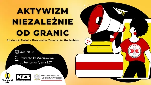 Aktywizm niezależnie od granic - Studencki Nobel x Białoruskie Zrzeszenie Studentów