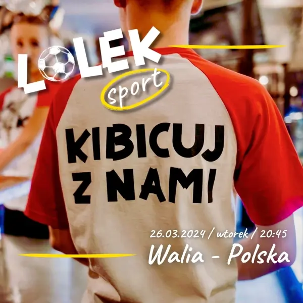 LOLEK sport: WALIA - POLSKA