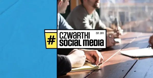 126. Czwartek Social Media w Warszawie | HR & EB Special