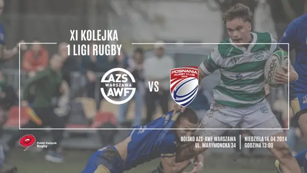 I Liga Rugby: AZS AWF Warszawa - Posnania Poznań