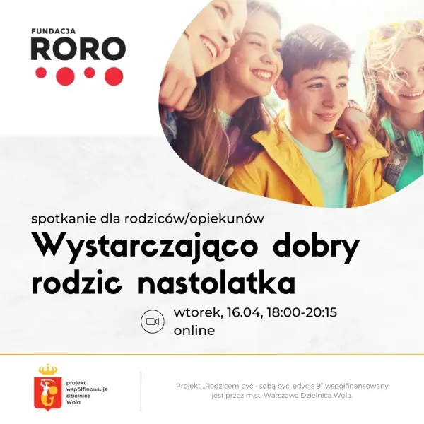Warsztaty online „Wystarczająco dobry rodzic nastolatka"