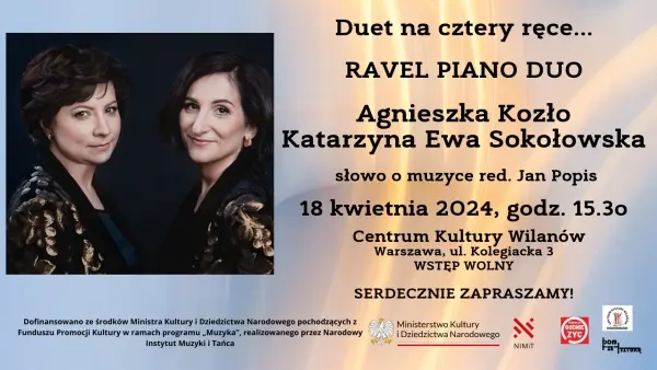RAVEL PIANO DUO - Agnieszka Kozło i Katzrzyna Ewa Sokołowska - duet na cztery ręce