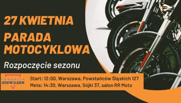 MotoParada - rozpoczęcie sezonu motocyklowego Warszawa