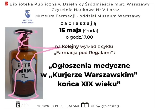 "Ogłoszenia medyczne w "Kurjerze Warszawskim" końca XIX w." - Marek Łuszczyk