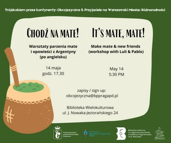 It’s Mate, Mate! [WARSAW DIVERSITY MONTH]