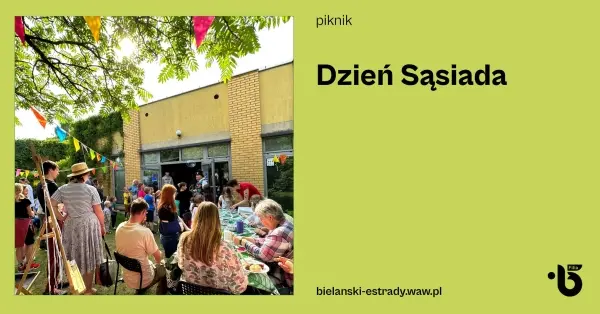Piknik Sąsiedzki!