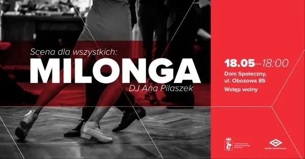 Scena dla wszystkich | Milonga - DJ Ana Pilaszek