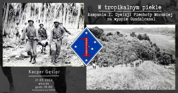 W tropikalnym piekle Kampania 1. Dywizji Piechoty Morskiej na wyspie Guadalcanal | Kacper Gęsior