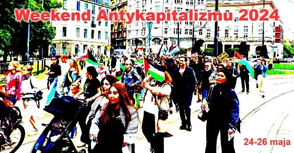 Weekend Antykapitalizmu 2024