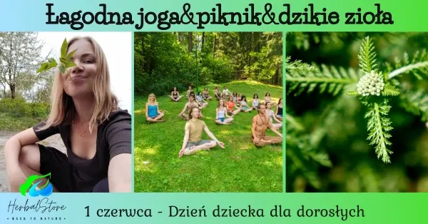 Łagodna joga & Dzikie zioła dla Dorosłych Dzieci