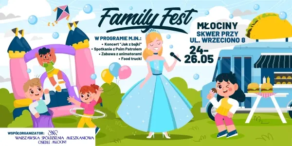 Family Fest Warszawa Młociny x Skwer 