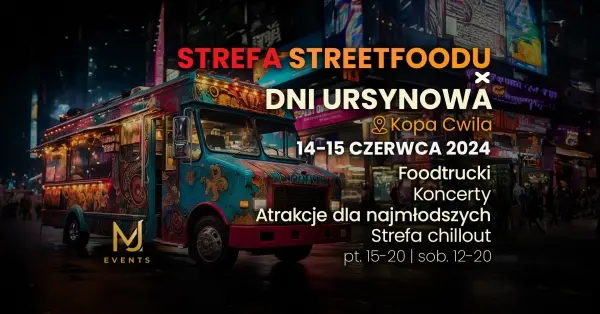 Strefa Streetfoodu x Dni Ursynowa