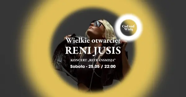 Początek Sezonu | Koncert Reni Jusis "Retransmisja"