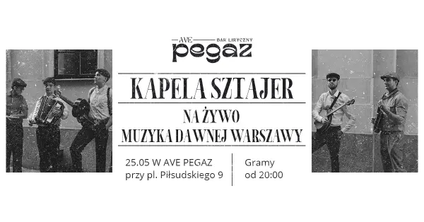 Kapela Sztajer - Muzyka dawnej Warszawy