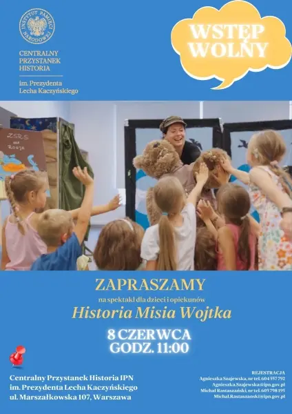 Spektakl dla dzieci i opiekunów: „Historia Misia Wojtka”