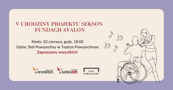 V Urodziny Projektu Sekson Fundacji Avalon