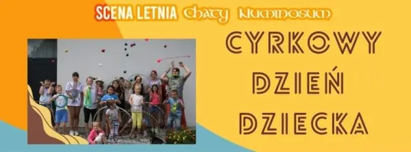 Cyrkowy dzień dziecka 