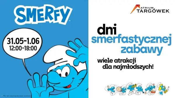 Smerfastyczny Dzień Dziecka w Atrium Targówek