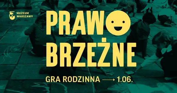 Gra rodzinna „Prawobrzeżne”