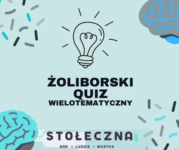 ŻOLIBORSKI QUIZ WIELOTEMATYCZNY