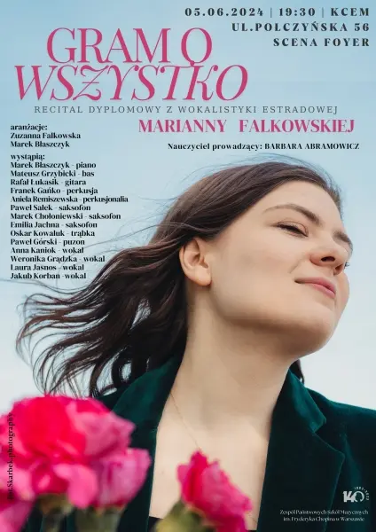 Recital Dyplomowy | Marianna Falkowska | Gram o Wszystko 