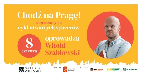 Chodź na Pragę | Witold Szabłowski
