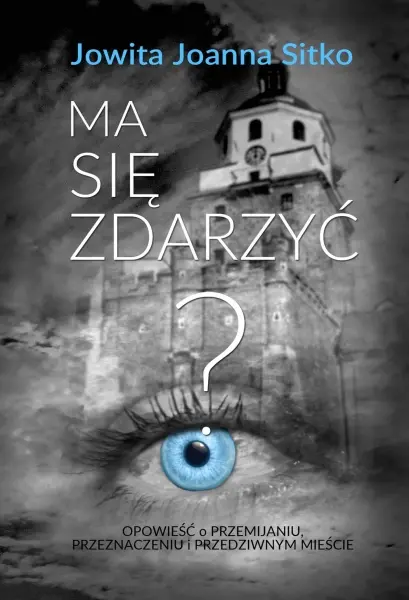 Lektury na wakacje cz. I:  Spotkanie z autorką książki „Ma się zdarzyć? 