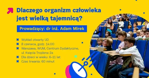 Wykład otwarty Uniwersytetu Dzieci w Warszawie