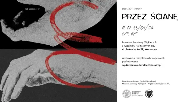 Pokazy spektaklu PRZEZ ŚCIANĘ [godz. 17.00 i 19.00]