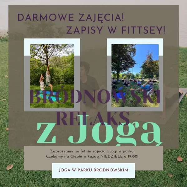 Bródnowski Relaks z Jogą - Darmowe Wakacyjne Zajęcia w Parku Bródnowskim