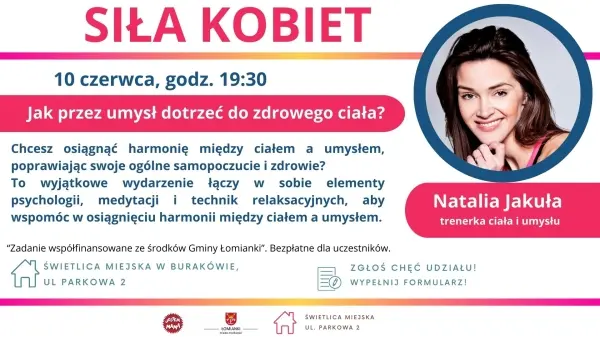 SIŁA KOBIET ŁOMIANKI - "Jak przez umysł dotrzeć do zdrowego ciała"