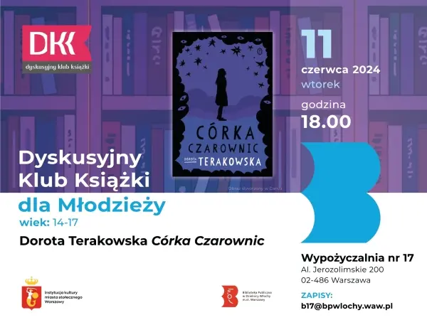 Dyskusyjny Klub Książki dla Młodzieży - "Córka Czarownic" Dorota Terakowska