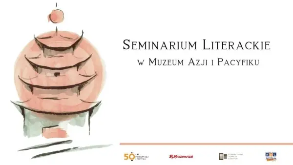 SEMINARIUM LITERACKIE W MUZEUM AZJI I PACYFIKU | Haruki Murakami „Podziemie"