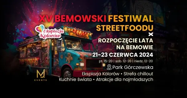 XV Bemowski Festiwal Streetfoodu