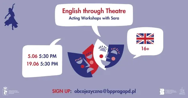 Warsztaty teatralno-językowe | English Through Theatre: Acting Workshops with Sara