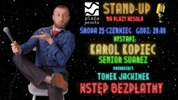 Stand-Up na Plaży Wesoła! Karol Kopiec X Tomek Jachimek X Senior Suarez [lista FB]