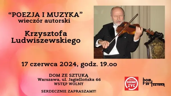 Wieczór autorski Krzysztofa Ludwiszewskiego w Domu Ze Sztuką