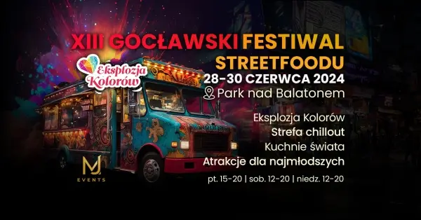 XIII Gocławski Festiwal Streetfoodu