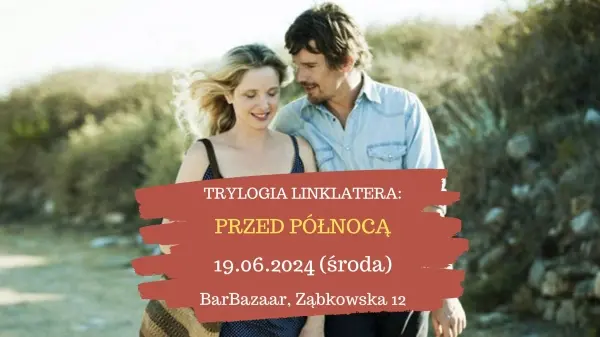 "Przed północą" | TRYLOGIA W PLENERZE