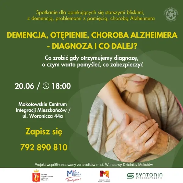 Demencja, Otępienie, Choroba Alzheimera - Diagnoza i Co Dalej?