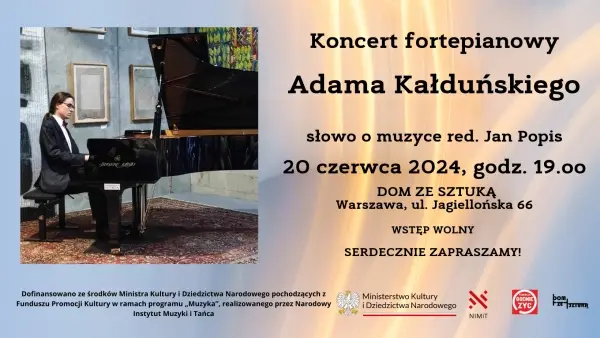 Recital fortepianowy ADAMA KAŁDUŃSKIEGO