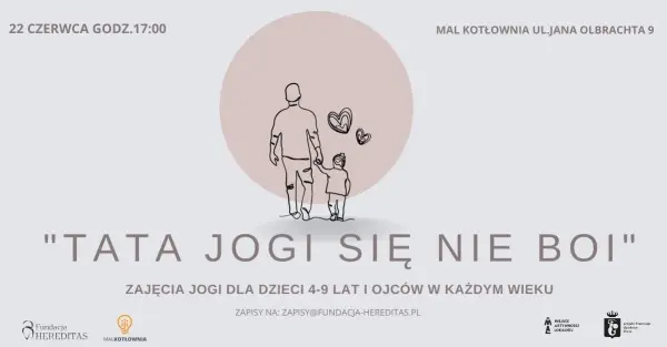 "Tata jogi się nie boi" - czyli joga dla dzieci w wieku 4-9 lat i ich ojców