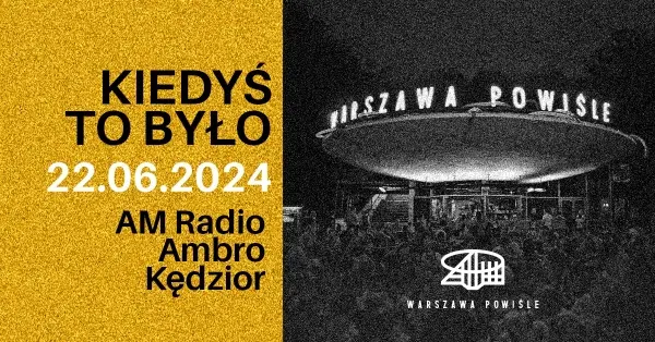 KIEDYŚ T BYŁO! A TERAZ? | AM RADIO | KĘDZIERSKI | AMBRO