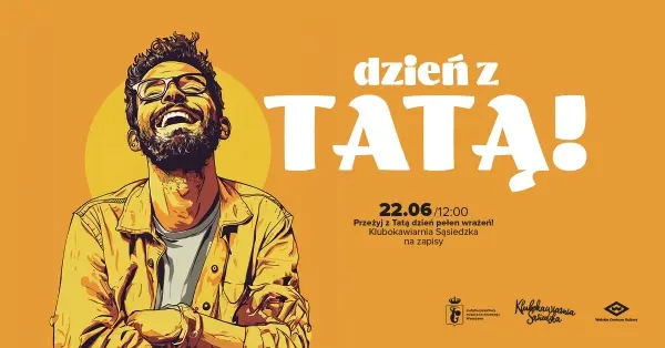 Dzień z Tatą