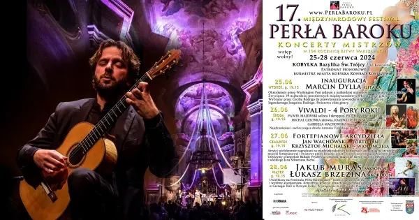 INAUGURACJA 17. FESTIWALU PERŁA BAROKU W KOBYŁCE - MARCIN DYLLA - GITARA