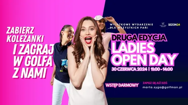 DRUGA EDYCJA LADIES OPEN DAY