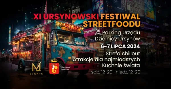 XI Ursynowski Festiwal Streetfoodu
