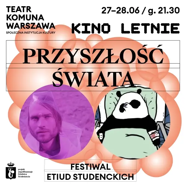 KINO LETNIE: ETIUDY STUDENTÓW SZKÓŁ FILMOWYCH, cz.II