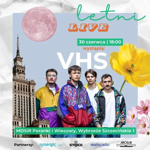 Letni Live | MUSIC BOX x MOSIR Poranki i Wieczory | wystąpi: VHS 