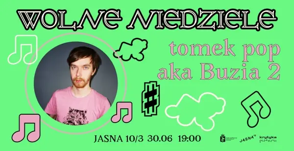 tomek pop aka Buzia 2 | wolna niedziela